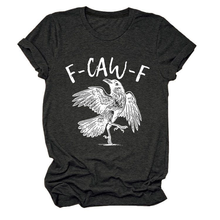✨Surprise Price: Only £10.99✨Humorous Crow Graphic T-Shirt – Say It With a Caw!